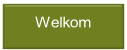 Welkom.